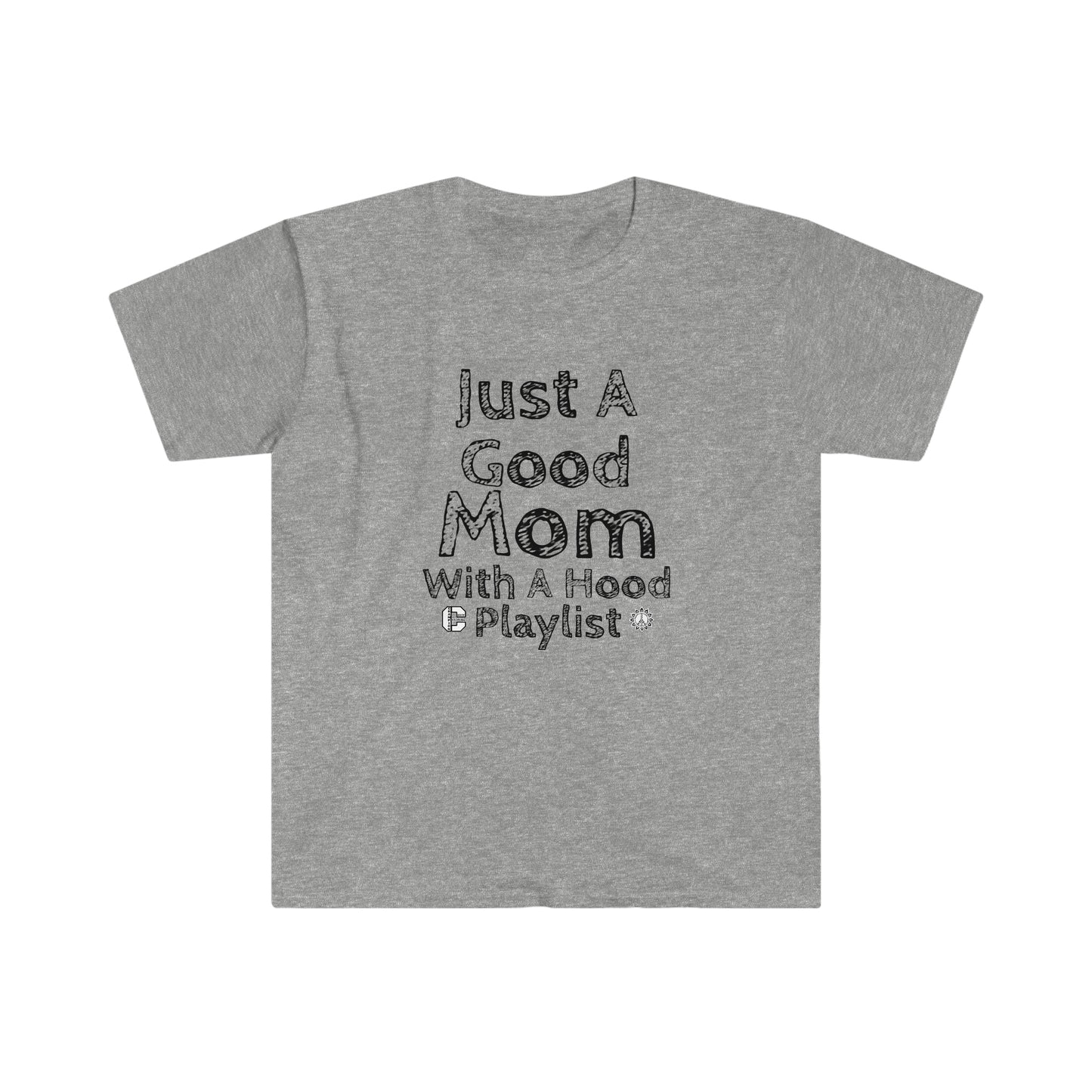 Good Mom/Hood Mom Softstyle T-Shirt